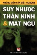 Nhung-dieu-can-biet-ve-suy-nhuoc-than-kinh-va-mat-ngu