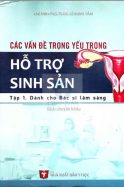 Các Vấn Đề Trọng Yếu Trong Hỗ Trợ Sinh Sản PDF Download